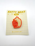 Damn Bitch Rat Acrylic Pin