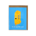 Butter Half Greeting Card